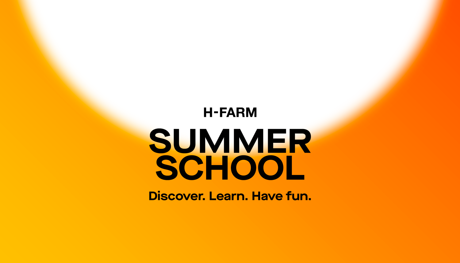 H-FARM Summer School 2023